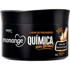 Creme de Tratamento Monange Química Sem Drama 300g